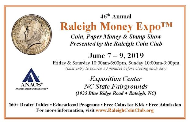 Raleigh Coin Club Announces 2019 Money Expo NCNA Online